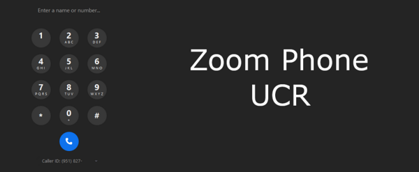 Zoom Phone UCR